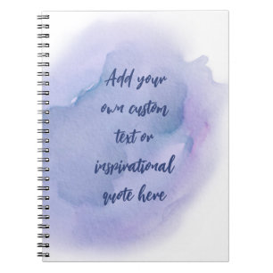Custom Watercolor Motivational/Inspirational Quote Notebook