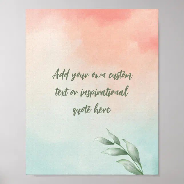 Custom Watercolor Motivational/Inspirational Quote Poster | Zazzle