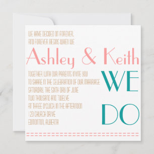 Custom We Do Classic White Wedding Invitation