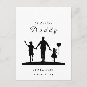 Custom “We Love You Daddy” Silhouette Art Postcard