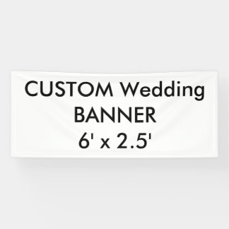 Custom Wedding Banner 6' x 2.5'