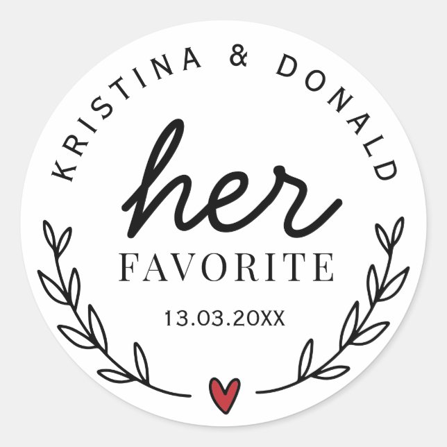 Custom Wedding Favour Her Favourite Classic Round  Sticker (Front)
