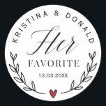 Custom Wedding Favour Her Favourite Classic Round  Sticker<br><div class="desc">Custom Wedding Favour Her Favourite . Add a fun touch of colour and unique style to your wedding or bridal shower favours. A bridal shower favour bag is a great addition to party planning. These unique bags will easily be used as a gift and can serve as a beautiful decoration...</div>