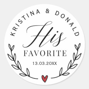 Custom Wedding Favour His Favourite  Classic Round Sticker