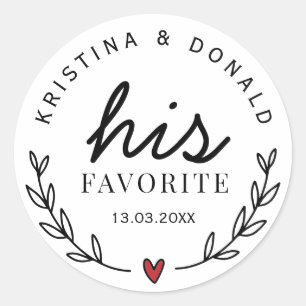 Custom Wedding Favour His Favourite  Classic Round Sticker