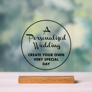 Custom Wedding Sign 10" x 8" Acrylic & Wood Stand