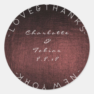 Custom Wedding Thanks Metallic Burgundy Maroon Classic Round Sticker
