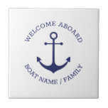 Custom Welcome Aboard nautical anchor blue white Ceramic Tile<br><div class="desc">Custom Boat name or Family name,  Welcome Aboard,  nautical navy blue anchor white ceramic tile.
Customise text nautical sailing text,  captain name,  boat name,  family name,  etc
great for sailors,  boaters,  sailing and boating 
Happy sailing!</div>