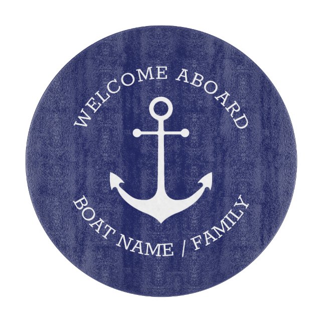 Custom Welcome Aboard nautical anchor blue & white Cutting Board (Front)