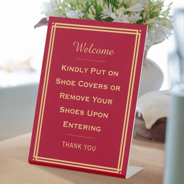 Custom Welcome Please Remove Your Shoes Red Pedestal Sign (Creator Uploaded)