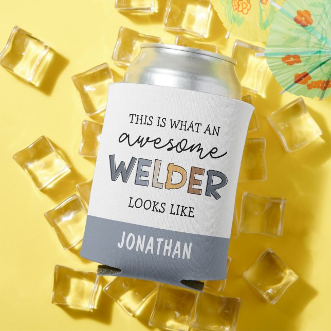 Custom Welder Funny Awesome Welder Gifts Can Cooler (In Situ Summer)