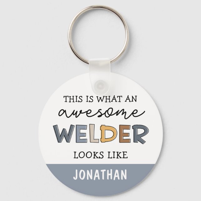 Custom Welder Funny Awesome Welder Gifts Key Ring (Front)