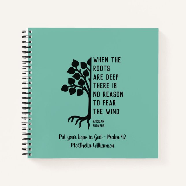 Custom WHEN THE ROOTS ARE DEEP Prayer Journal (Front)