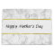 Custom White Marble Look Happy Mother's Day