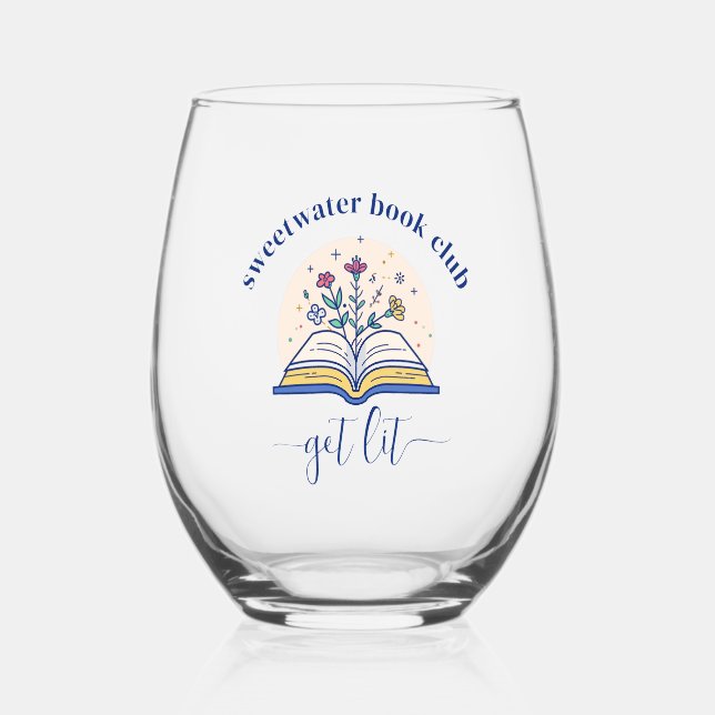 Custom Wildflowers Book Club Name Get Lit Stemless Wine Glass (Front)