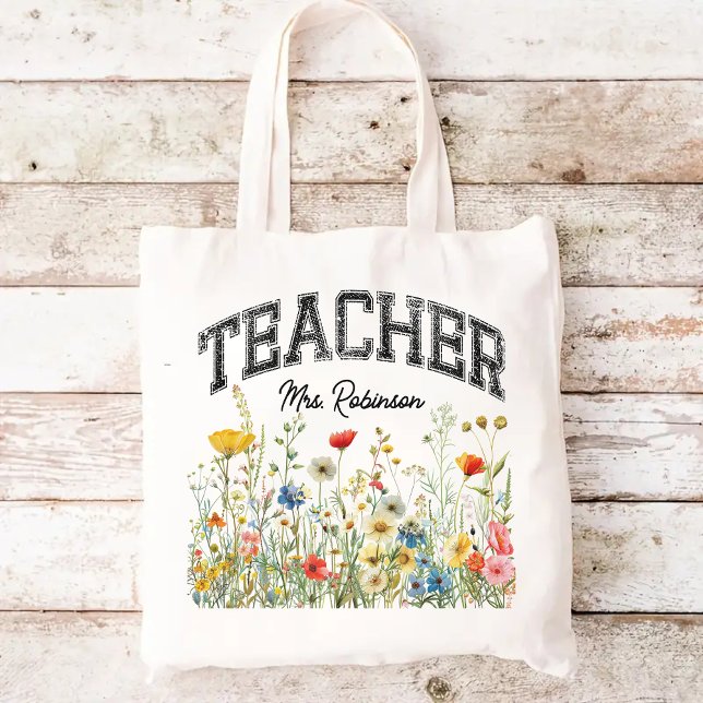 Custom Wildflowers Teacher Bag, Gift for Teacher Tote Bag (wildflowers tote bag, personalized name tote, teacher tote bag, teacher appreciation gift)