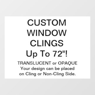 Custom Window Cling FULLY OPAQUE SHEET 11" x 8"