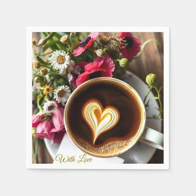Custom "With Love"  Cup of Coffee & Red Poppies  Napkin (Front)