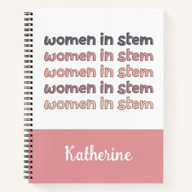 Custom Women in Stem Steminist Gifts Notebook (Front)