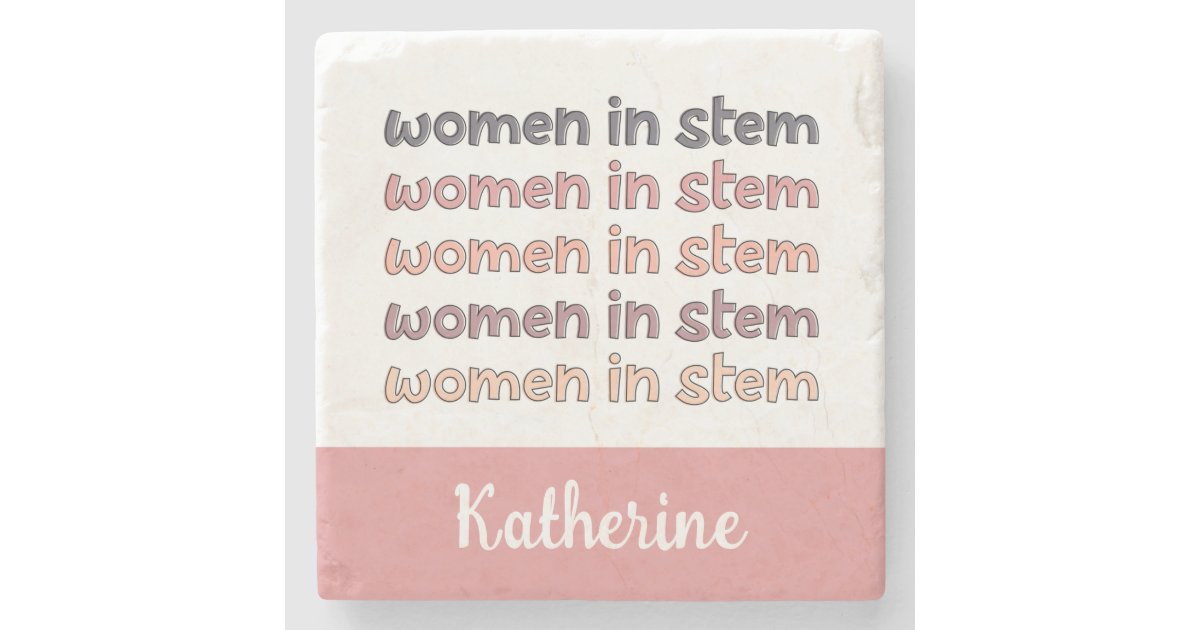 Custom Women In Stem Steminist Gifts Stone Coaster Zazzle custom-women-in-stem-steminist-gifts-stone-coaster-zazzle