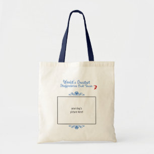 Custom Worlds Greatest Staffordshire Bull Terrier Tote Bag