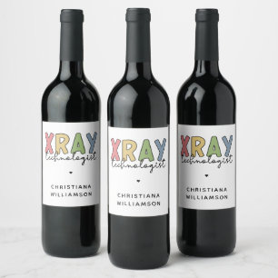 Custom Xray Technologist X-ray Tech Gifts Wine Label