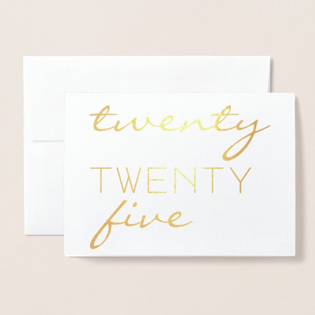 Custom Year 2025 Modern Typography Chic Elegant Foil Card (Front With Envelope)