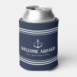 Custom Year Boat Name Navy Blue Welcome Aboard  Can Cooler