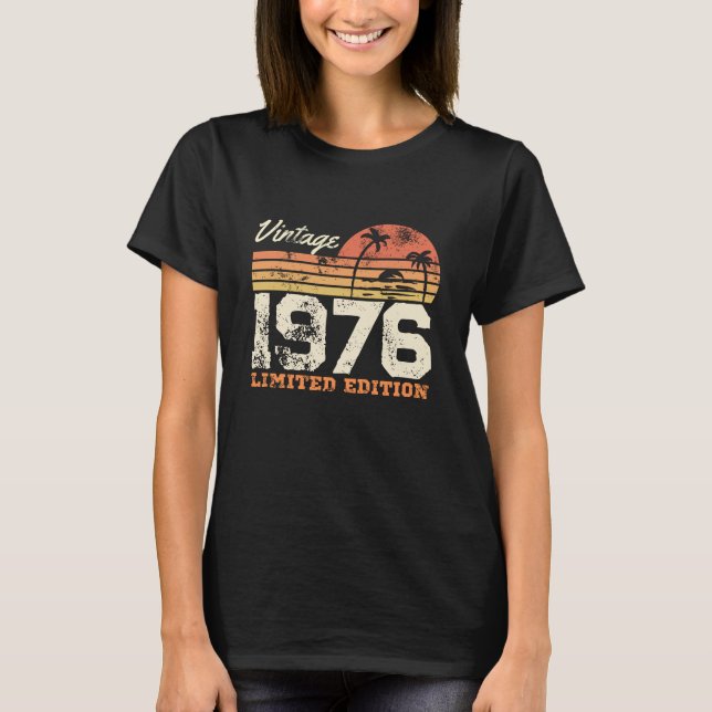 Custom Year Vintage 1976 Limited Edition T-Shirt (Front)