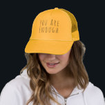 Custom You are Enough Inspirational Quote Trucker Hat<br><div class="desc">Spread positivity and remind yourself or others that “You Are Enough” with this fully customisable trucker hat! Featuring whimsical hand-lettering, this inspirational quote can be personalised to display your own motivational words or a name, making it a one-of-a-kind accessory. The breatheable mesh design and adjustable fit ensure comfort for everyday...</div>