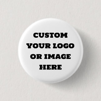 Custom your logo or image 3 cm round badge