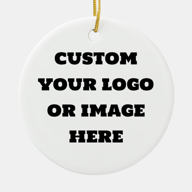 Custom your logo or image  ceramic ornament (Front)