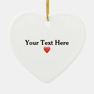 CUSTOM Your Message Valentines Day Gift Ceramic Ornament