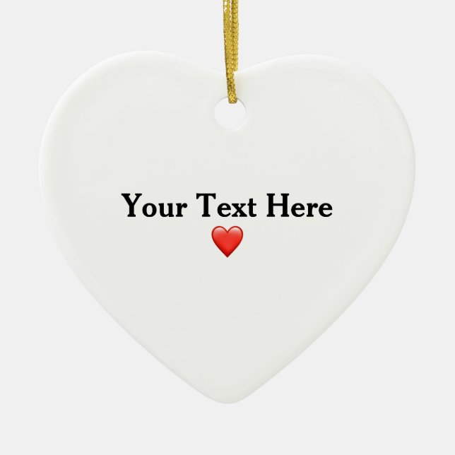 CUSTOM Your Message Valentines Day Gift Ceramic Ornament (Front)