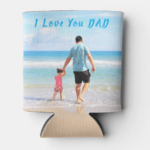 Custom Your Photo Can Cooler - I Love You DAD