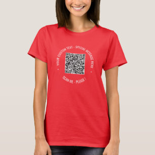 Custom Your QR Code Scan Info Text T-Shirt Gift