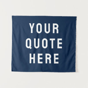 Custom Your Quote Banner Personalised Navy Blue Tapestry