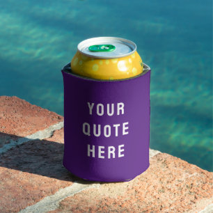 Custom Your Quote Here Personalised Text Purple Can Cooler