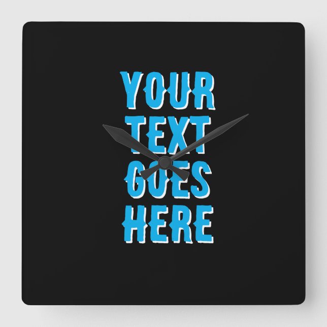 custom your text goes here, black with blue text square wall clock (Front)