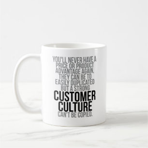 Customer Culture Quotes Coffee Mug