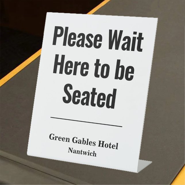 Customer Message for Hotel or Restaurant Pedestal  Sign (Creator Uploaded)