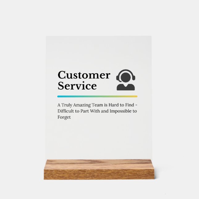 Customer Service Acrylic Sign (Front)