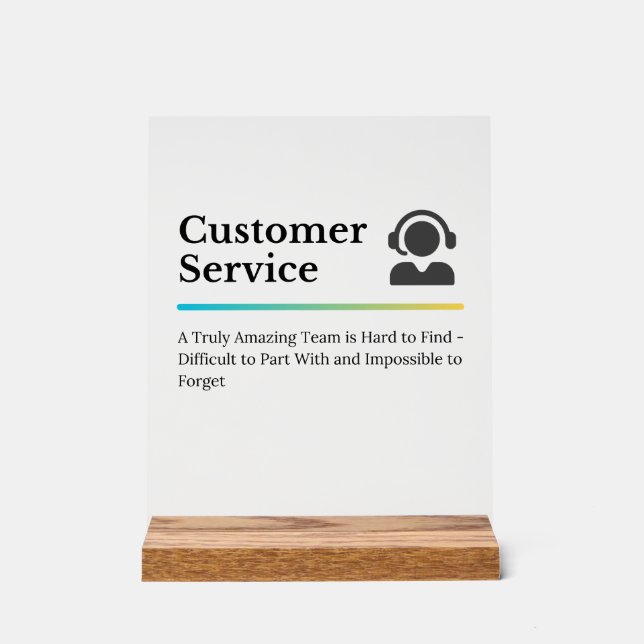 Customer Service Appreciation Acrylic Sign (Front)
