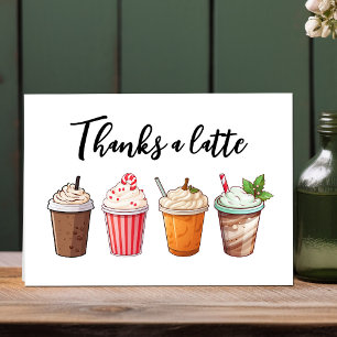 Customer Thanks A Latte Coffee Thank You Card
