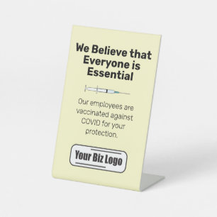 Customers are Essential COVID Vaccinated Workplace Pedestal Sign