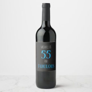 Customisable 55 and fabulous  wine label
