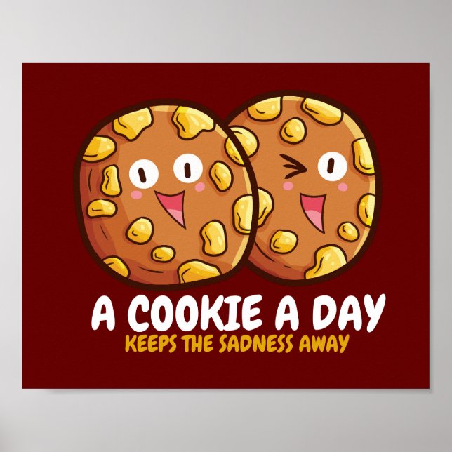Customisable "A cookie a day" Poster (Front)
