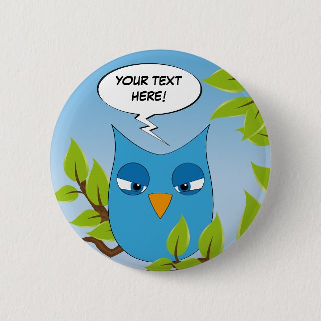 Customisable angry little owl - multiple colours 6 cm round badge (Front)