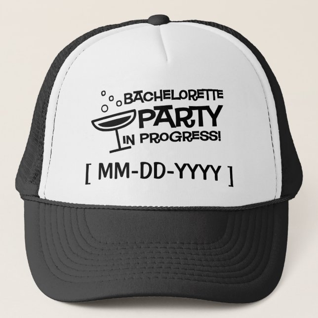 Customisable Bachelorette Party in Progress Hat (Front)
