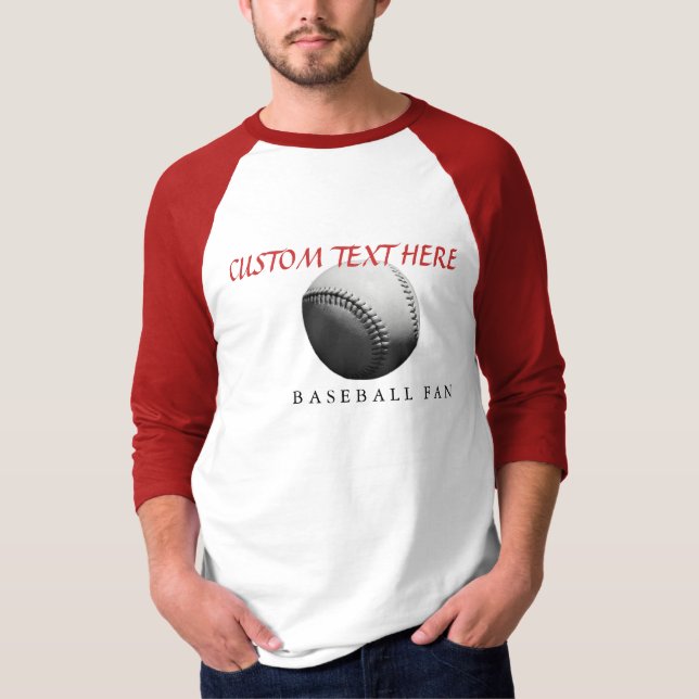 Customisable Baseball Fan - Your Text - T-shirt (Front)